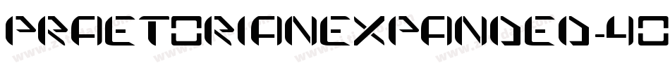 PraetorianExpanded-4O1B字体转换