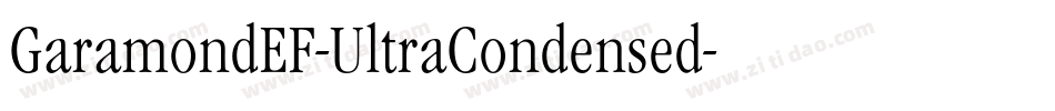 GaramondEF-UltraCondensed字体转换