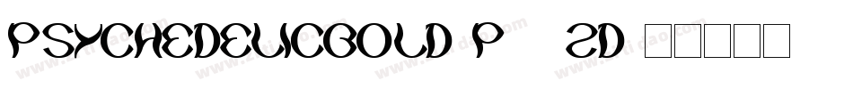 PsychedelicBold-p78ZD字体转换