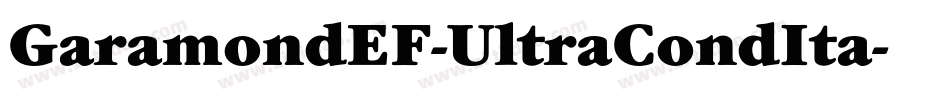 GaramondEF-UltraCondIta字体转换