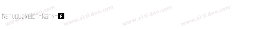 NervouzReich-Rank字体转换