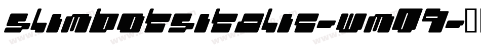 SlimbotsItalic-wM09字体转换
