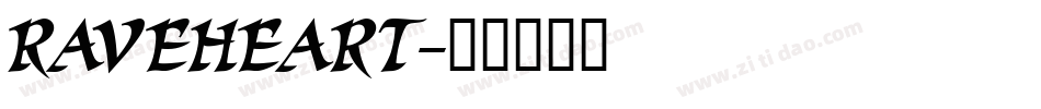 RAVEHEART字体转换