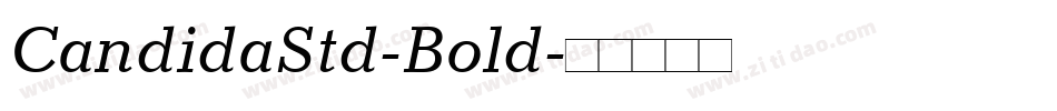 CandidaStd-Bold字体转换