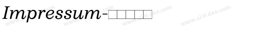 Impressum字体转换