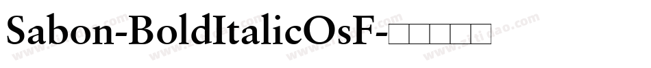 Sabon-BoldItalicOsF字体转换