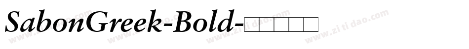 SabonGreek-Bold字体转换