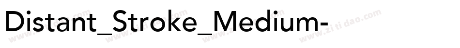 Distant_Stroke_Medium字体转换
