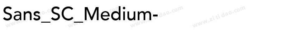 Sans_SC_Medium字体转换