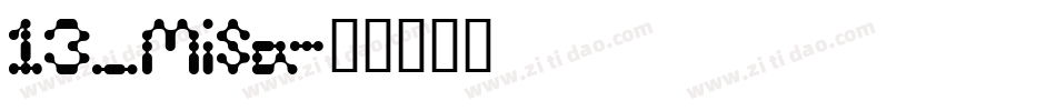 13_Misa字体转换