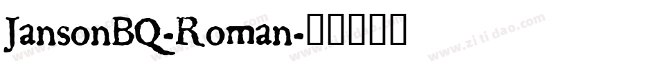 JansonBQ-Roman字体转换