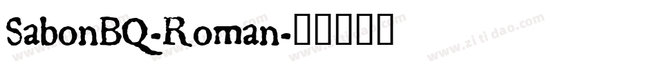 SabonBQ-Roman字体转换