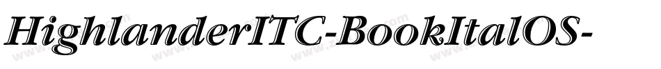 HighlanderITC-BookItalOS字体转换