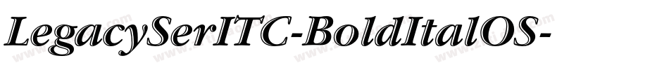 LegacySerITC-BoldItalOS字体转换
