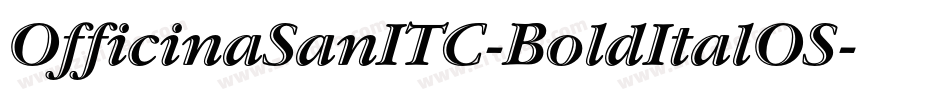 OfficinaSanITC-BoldItalOS字体转换