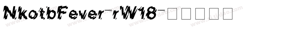 NkotbFever-rW18字体转换