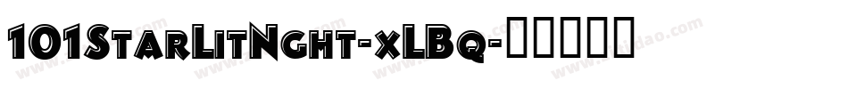 101StarLitNght-xLBq字体转换