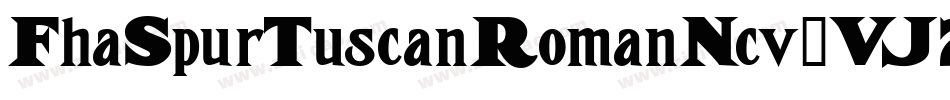 FhaSpurTuscanRomanNcv-VJ2w字体转换