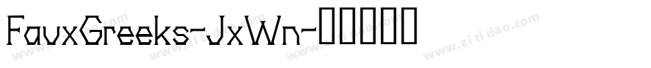 FauxGreeks-JxWn字体转换