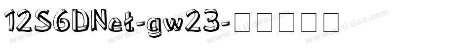 12S6DNet-gw23字体转换