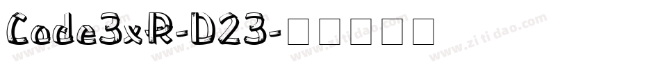 Code3xR-D23字体转换