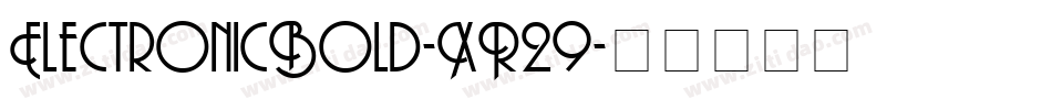 ElectronicBold-XR29字体转换