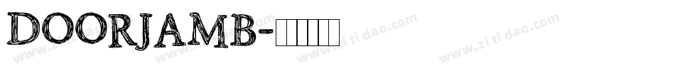 DOORJAMB字体转换