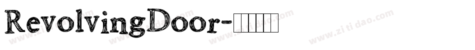 RevolvingDoor字体转换