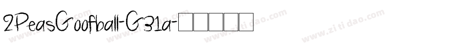 2PeasGoofball-G31a字体转换