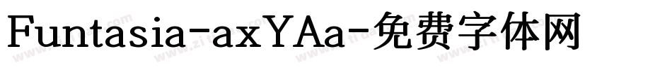 Funtasia-axYAa字体转换