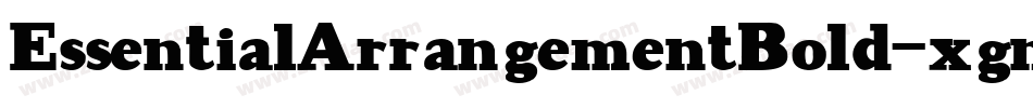 EssentialArrangementBold-xgnm字体转换