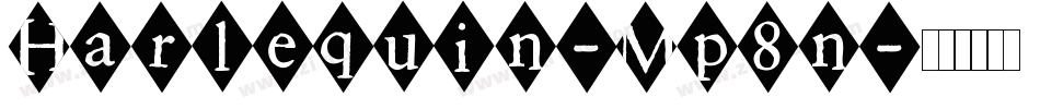 Harlequin-Mp8n字体转换