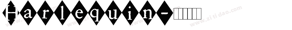 Harlequin字体转换