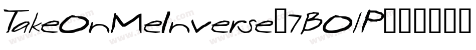 TakeOnMeInverse-7BOlP字体转换