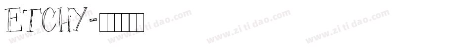 ETCHY字体转换