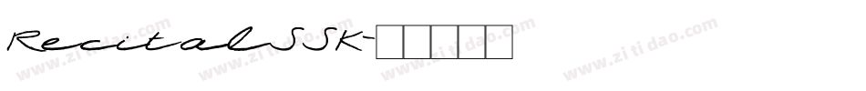 RecitalSSK字体转换
