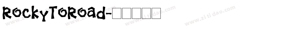 RockyToRoad字体转换