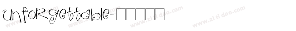 Unforgettable字体转换
