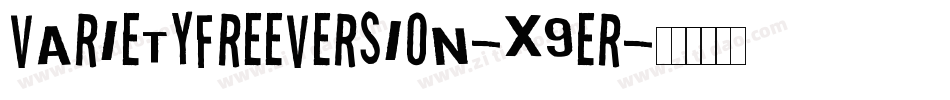 VarietyFreeVersion-x9er字体转换