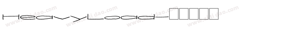 HeavyLoad字体转换
