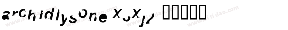 ArchidlysOne-X3Xj2字体转换