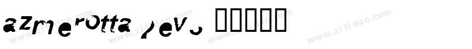 Azmerotta-2eV3字体转换