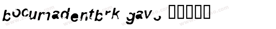 BocumaDentBrk-gaV3字体转换