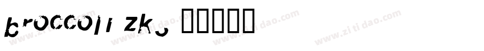 Broccoli-zK3字体转换