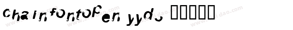 Chainfontopen-yYD3字体转换
