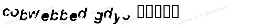 Cobwebbed-gDY3字体转换