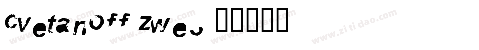Cvetanoff-zwe3字体转换