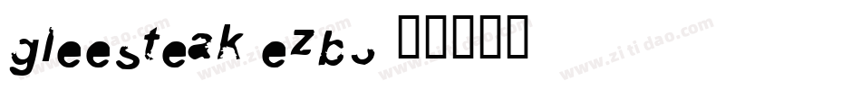 Gleesteak-eZB3字体转换