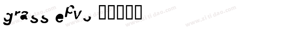 Grass-epv3字体转换