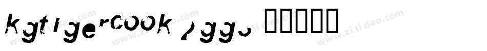 Kgtigercook-2gg3字体转换